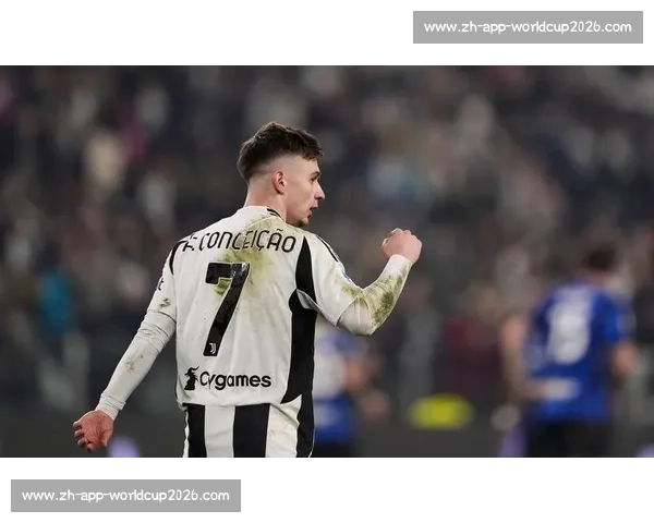 尤文世俱杯后压价求购孔塞桑 买断费窗口期仅剩三周